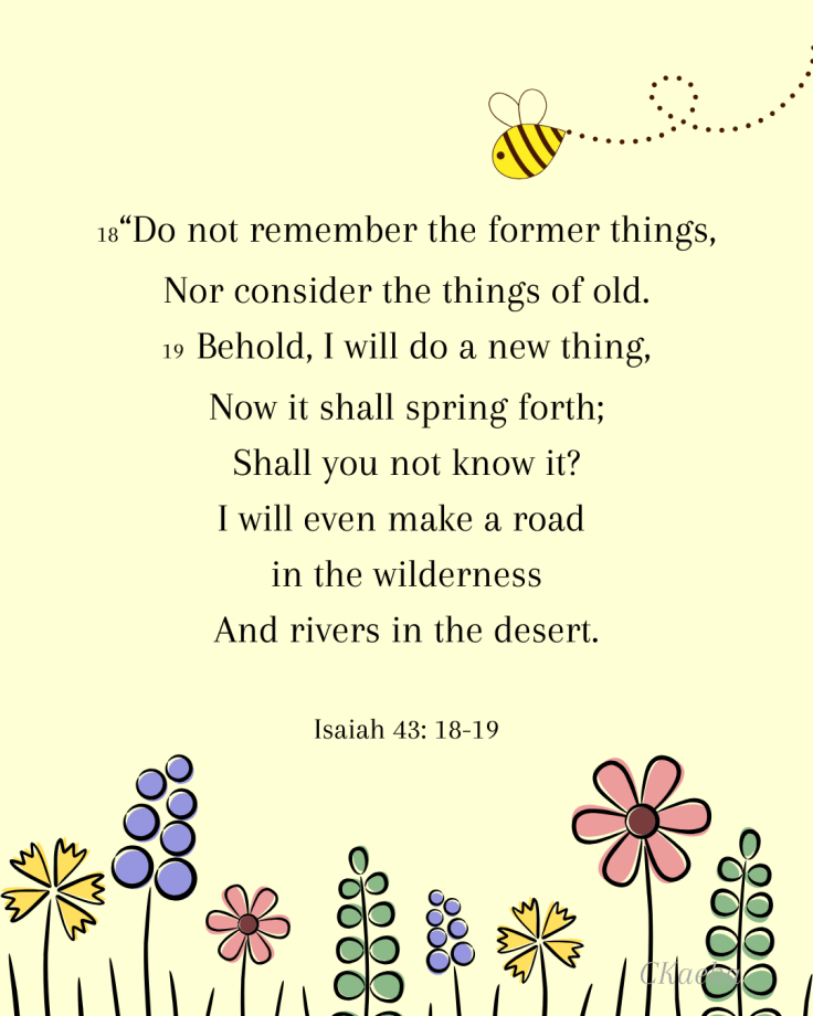 Isaiah 43:18-19